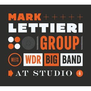 Lettieri,Mark & Wdr Big Band - At Studio 4  LP LP